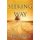 Seeking the Way - A Christian's Guide to Inner Peace and Fulfillment (Paperback): Tim Crain