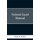 National Guard Manual (Paperback): Stephen R. Pinckney