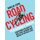 The Road Cycling Performance Manual - Everything You Need to Take Your Training and Racing to the Next Level (Paperback): 