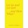 Let Go and Let God . . . and Then What? (Paperback): Suzanne Mondoux