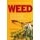 Weed (Paperback): Tim Marshall