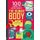 100 Things To Know About the Human Body (Hardcover): Various, Alex Frith, Minna Lacey, Matthew Oldham, Jonathan Melmoth