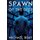 Spawn Of The Deep (Paperback): Michael Bray