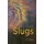 When We Were Slugs (Paperback): James Manlow