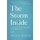 The Storm Inside - Trade the Chaos of How You Feel for the Truth of Who You Are (Paperback): Sheila Walsh