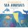 Sea Animals (Board book): Anna Lang