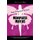 Menopause Mavens - Master the Mystery of Menopause (Paperback): Vanessa Chamberlin, Jane Ashley