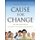 Cause for Change - The Why and How of Nonprofit Millennial Engagement (Paperback, New): KD Saratovsky