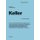 Keller (German, Hardcover, 2., aktualisierte Auflage): Andreas Kolbitsch