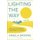 Lighting the Way - The case for ethical leadership in schools (Paperback): Angela Browne