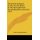 The Jewish Apologetic to the Grecian World in the Apocryphal and Pseudepigraphical Literature (1914) (Hardcover): Isaac George...