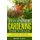 Container Gardening Essentials - The Essential Guide for Growing Plants in Small Places (Paperback): Sandi Lane