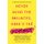 Never Mind the B#Ll*Cks, Here's the Science - A scientist's guide to the biggest challenges facing our species today...