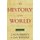 The History of the World (Hardcover, 6th ed.): J.M. Roberts, O.A. Westad