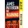 The Warning (Paperback): James Patterson