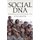 Social DNA - Rethinking Our Evolutionary Past (Hardcover): M.Kay Martin