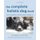 The Complete Holistic Dog Book - Home Health Care for Our Canine Companions (Paperback): Jan Allegretti