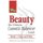 Beauty - The Ultimate Cosmetic Makeover Guide. Book 1: Face and Skin (Paperback): Elizabeth M Reed