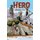 Hero: A War Dog's Tale (Paperback): Jane A.C. West