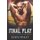 Final Play - A Fake Boyfriend Vacation (Paperback): Eden Finley