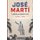 Jose Marti - A Revolutionary Life (Paperback): Alfred J. Lopez