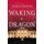 Waking the Dragon (Paperback): Pamela Martin