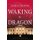 Waking the Dragon (Paperback): Pamela Martin