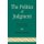 The Politics of Judgment - Aesthetics, Identity, and Political Theory (Paperback, New edition): Kennan Ferguson