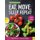 Eat, Move, Sleep, Repeat - Diet & Fitness for Living Long & Healthy (Paperback): Michael Gleeson