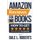 Amazon Reviews for Books - How to Get Book Reviews on Amazon (Paperback): Dale L Roberts