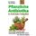 Pflanzliche Antibiotika & Antivirale Heilmittel - Die Heilkraft Aus Der Natur (German, Paperback): Mira Brand