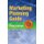 Marketing Planning Guide (Paperback, 3rd edition): Bruce Wrenn, Phylis M Mansfield