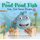 The Pout-Pout Fish, Far, Far from Home (Board book): Deborah Diesen