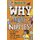 Why Do Boys Have Nipples? - And 73 other weird questions that only science can answer (Paperback): New Scientist