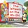 The Wheels on the Bus ... Uh-oh! (Hardcover): Sue Tarsky