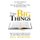 Three Big Things (Paperback): Bill Borders