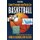 Game Strategies and Tactics For Basketball - Bench Coaching for Success (Paperback): Kevin Sivils