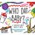 Who DAT Baby? a Louisiana Baby's Book of Firsts (Hardcover): Allison Dugas Behan