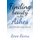 Finding Beauty in the Ashes - Out of the Ashes, Beauty Shall Rise (Paperback): Rosie Rivera