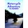 Motorcycle Adventure To ALASKA - Into the Wind: A Teen Novel (Hardcover): Frosty Wooldridge