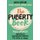 The Puberty Book (6th Edition) (Paperback, 6 Rev Ed): Kelsey Powell, Wendy Darvill
