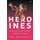 Heroines - Powerful Indian Women of Myth and History (Hardcover): Ira  Mukhoty