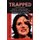 Trapped (Paperback): Daniel C. Merrill