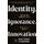 Identity, Ignorance, Innovation - Why the old politics is useless - and what to do about it (Hardcover): Matthew D'Ancona