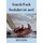 Seefahrt ist not! (German, Paperback): Gorch Fock