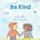 Be Kind (Paperback): Livia Lemgruber