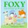 Foxy and Friends Go Racing (Hardcover, Reissue): Colin Hawkins, Jacqui Hawkins