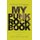 My Punk Rock Book (Paperback): Michael Essington