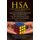HSA Owners Manual - What Every Accountholder, Employer and Benefits Consultant Needs to Know about Health Savings Accounts -...