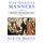 Star-Spangled Manners - In Which Miss Manners Defends American Etiquette (For a Change) (Paperback, Revised): Judith Martin